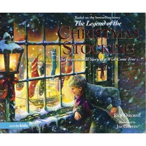 The Legend Of The Christmas Stocking by Rick Osborne